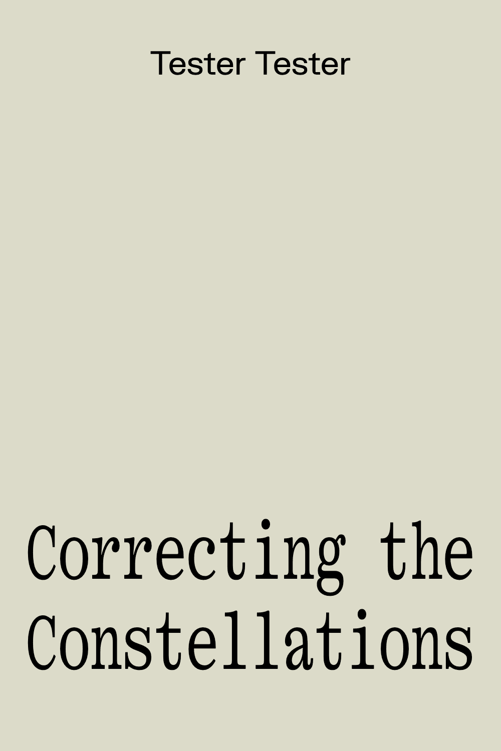 Correcting the Constellations Correcting the Constellations